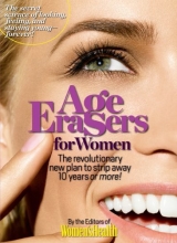 Cover art for Age Erasers for Women: The revolutionary new plan to strip away 10 years or more!