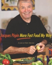 Cover art for Jacques Pepin More Fast Food My Way