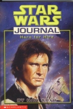 Cover art for Hero for Hire : Star Wars Journal