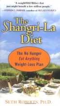 Cover art for The Shangri-La Diet: No Hunger, Eat Anything, Weight-Loss Plan