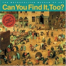 Cover art for Can You Find It, Too?: Search and Discover More Than 150 Details in 20 Works of Art