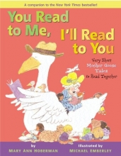 Cover art for You Read to Me, I'll Read to You: Very Short Mother Goose Tales to Read Together