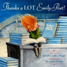 Cover art for Thanks a LOT, Emily Post!