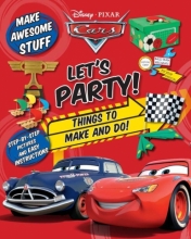 Cover art for Let's Party!: Things to Make and Do! (Disney Pixar Cars)