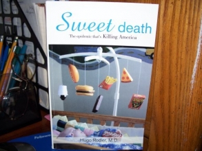 Cover art for Sweet Death - The Epidemic That's Killing America
