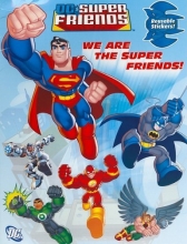 Cover art for We Are the Super Friends (DC Super Friends) (Reusable Sticker Book)