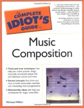 Cover art for The Complete Idiot's Guide to Music Composition
