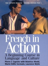 Cover art for French in Action : A Beginning Course in Language and Culture, the Capretz Method: Part One