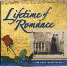 Cover art for Lifetime of Romance: Some Enchanted Evening