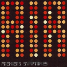 Cover art for Premiers Symptomes