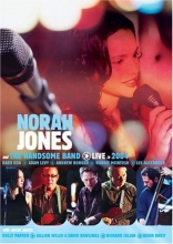 Cover art for Norah Jones and The Handsome Band - Live in 2004