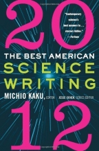 Cover art for The Best American Science Writing 2012