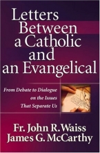 Cover art for Letters Between a Catholic and an Evangelical