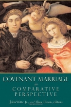Cover art for Covenant Marriage In Comparative Perspective (Religion, Marriage, and Family Series)