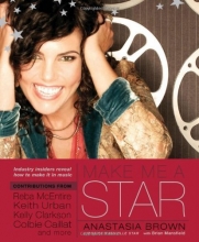 Cover art for Make Me a Star: Industry Insiders Tell How to Make the Cut, Make the Deal, and Make It in Music