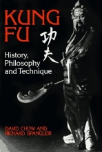 Cover art for Kung Fu: History, Philosophy, and Technique