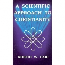 Cover art for A Scientific Approach to Christianity