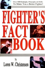 Cover art for Fighters Fact Book: Over 400 Concepts, Principles & Drills to Make You a Better Fighter!