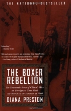 Cover art for The Boxer Rebellion: The Dramatic Story of China's War on Foreigners that Shook the World in the Summer of 1900
