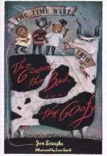 Cover art for The Good, the Bad, and the Goofy (The Time Warp Trio)