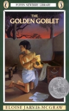 Cover art for The Golden Goblet (Newbery Library, Puffin)