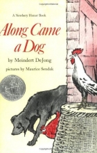Cover art for Along Came a Dog (Harper Trophy Books)