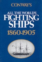 Cover art for Conway's All the World's Fighting Ships 1860-1905.