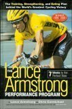 Cover art for The Lance Armstrong Performance Program: Seven Weeks to the Perfect Ride