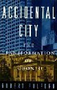 Cover art for Accidental City: The Transformation of Toronto