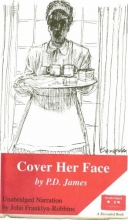 Cover art for Cover Her Face (Adam Dagliesh Mystery Series #1)