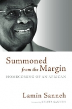 Cover art for Summoned from the Margin: Homecoming of an African