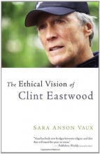 Cover art for The Ethical Vision of Clint Eastwood