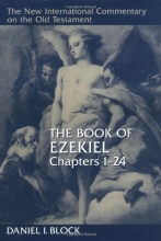 Cover art for The Book of Ezekiel, Chapters 124 (New International Commentary on the Old Testament)
