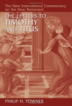Cover art for The Letters to Timothy and Titus (New International Commentary on the New Testament)