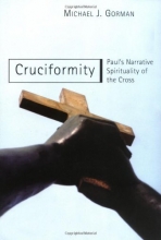 Cover art for Cruciformity: Paul's Narrative Spirituality of the Cross