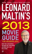 Cover art for Leonard Maltin's 2013 Movie Guide: The Modern Era (Leonard Maltin's Movie Guide)