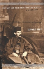 Cover art for Captain Sir Richard Francis Burton: A Biography