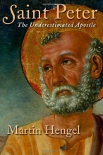 Cover art for Saint Peter: The Underestimated Apostle