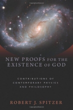 Cover art for New Proofs for the Existence of God: Contributions of Contemporary Physics and Philosophy