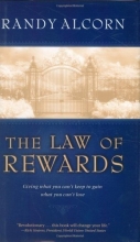 Cover art for The Law of Rewards: Giving what you can't keep to gain what you can't lose.