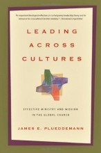 Cover art for Leading Across Cultures: Effective Ministry and Mission in the Global Church