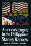 Cover art for In Our Image: America's Empire in the Philippines