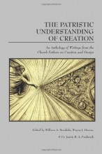 Cover art for The Patristic Understanding of Creation