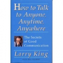 Cover art for How to Talk to Anyone, Anytime, Anywhere: The Secrets of Good Communication