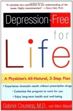 Cover art for Depression-free for Life: A Physician's All-Natural, 5-Step Plan