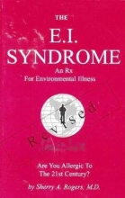 Cover art for The E.I. Syndrome: An Rx for Environmental Illness