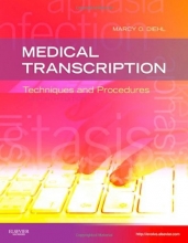 Cover art for Medical Transcription: Techniques and Procedures, 7e