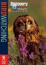 Cover art for Birdwatching (Discovery Travel Adventures)