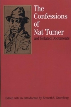 Cover art for The Confessions of Nat Turner: and Related Documents (Bedford Series in History & Culture)