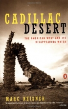 Cover art for Cadillac Desert: The American West and Its Disappearing Water, Revised Edition